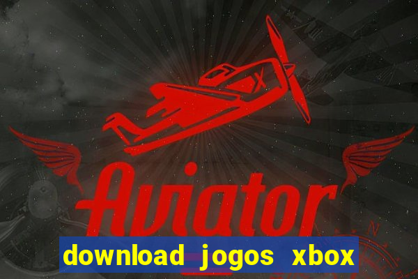 download jogos xbox 360 lt 3.0